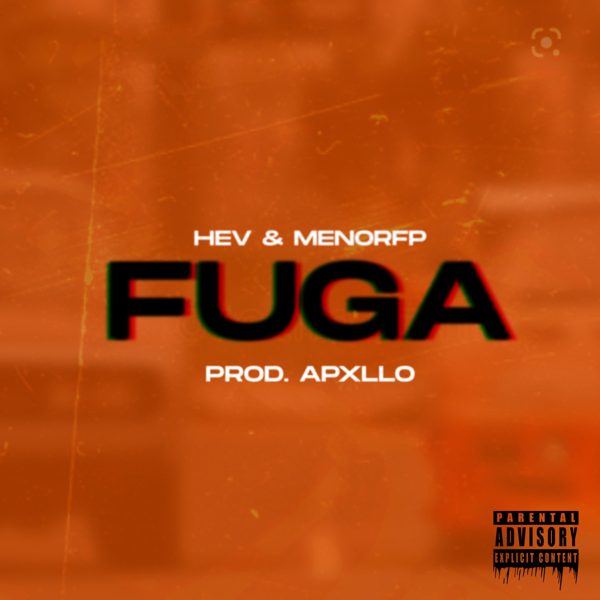 Fuga (feat. MenorFP) - Single by Hev. album cover