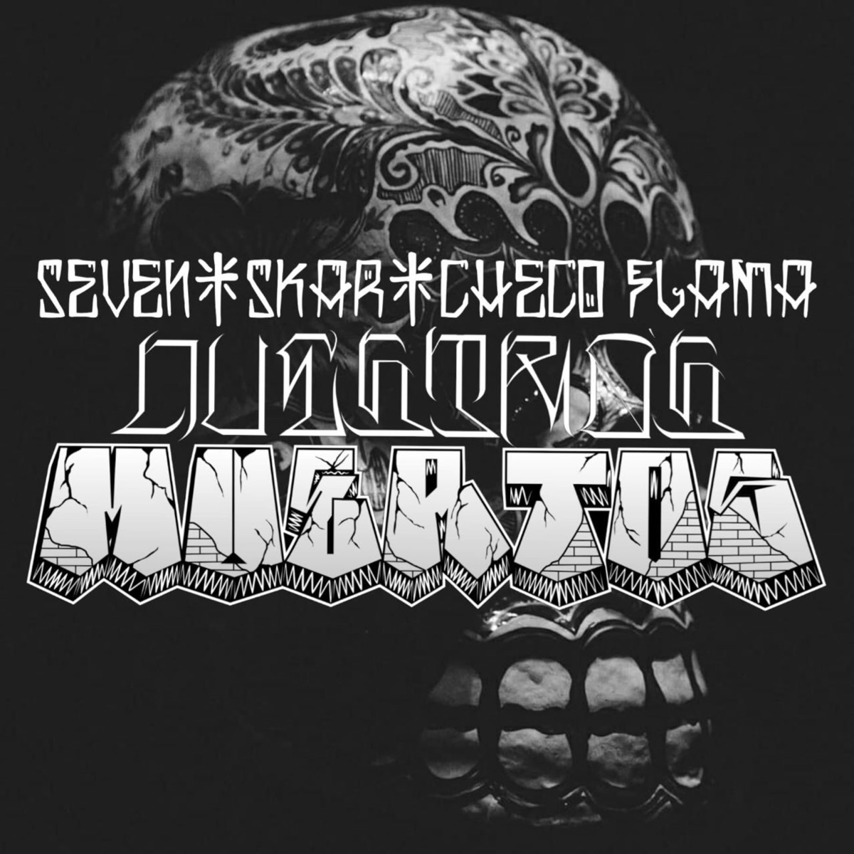Nuestros Muertos (feat. Skar & Checo Flama) - Single by Seven album cover