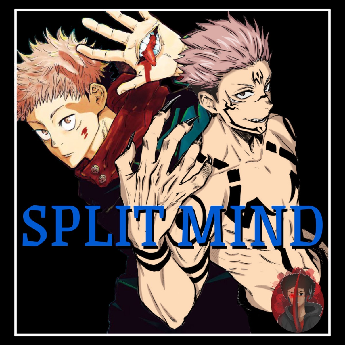 Split Mind (Itadori Rap) [feat. Carter Sauce] - Single by AfroLegacy album cover