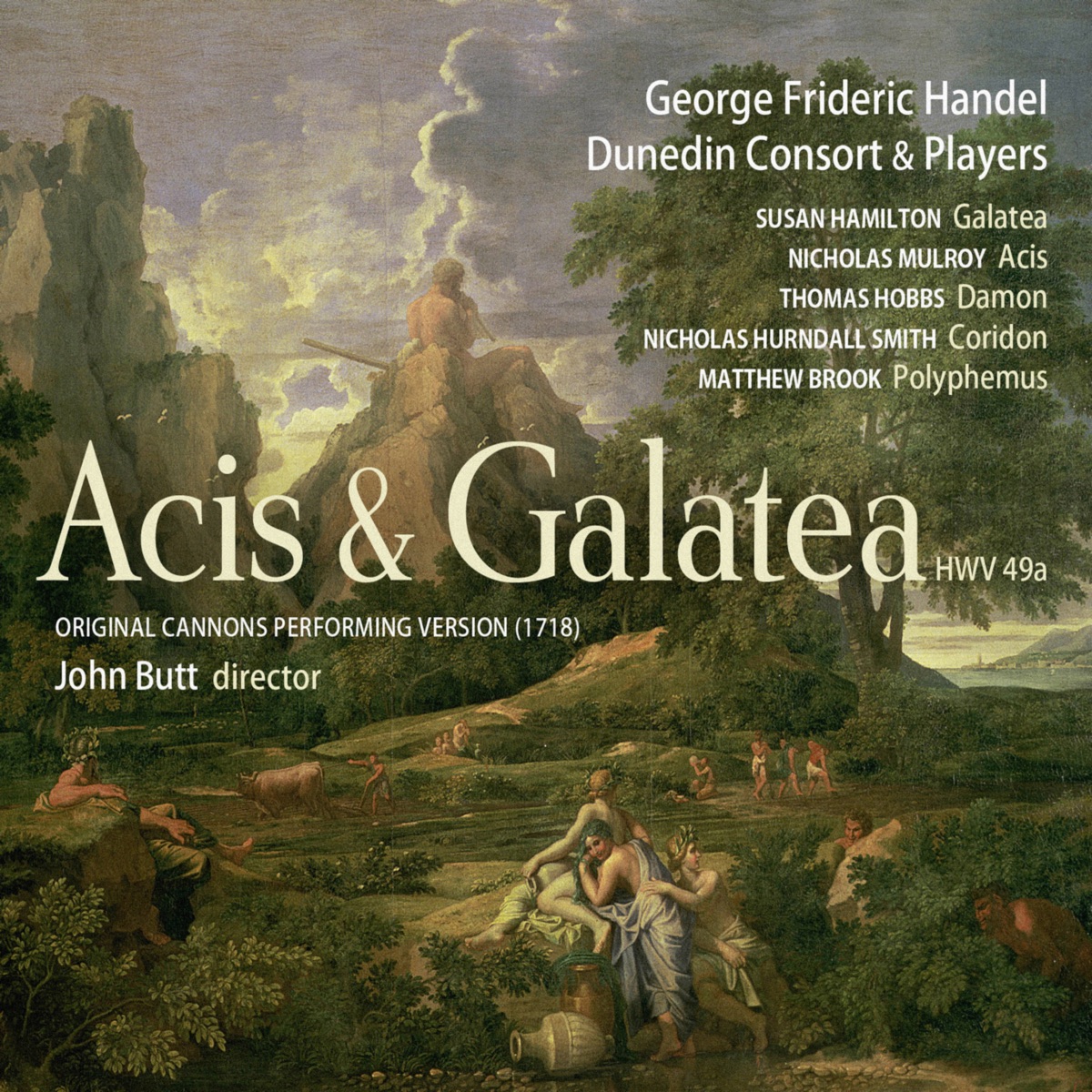 Handel: Acis & Galatea by Dunedin Consort & John Butt album cover