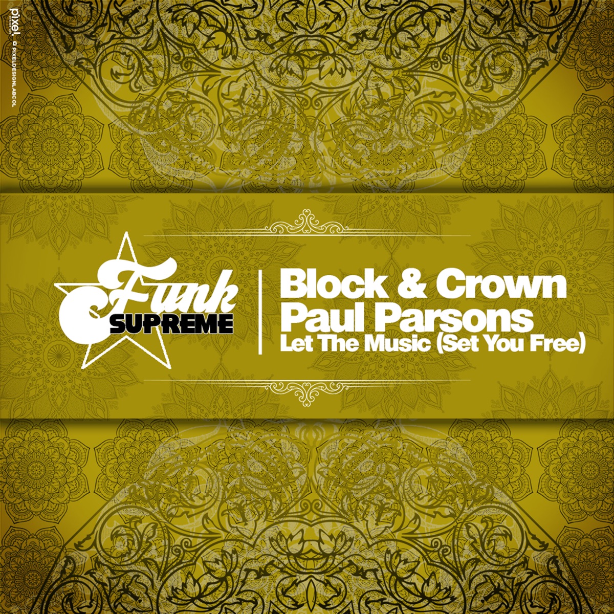 Let the Music - Single by Block & Crown & Paul Parsons album cover