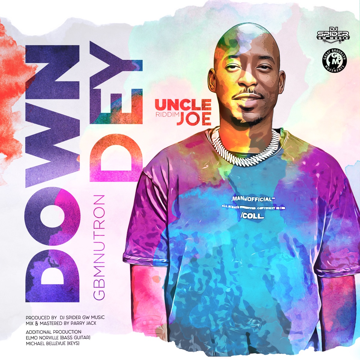 Down Dey - Single by Gbmnutron & Dj Spider album cover