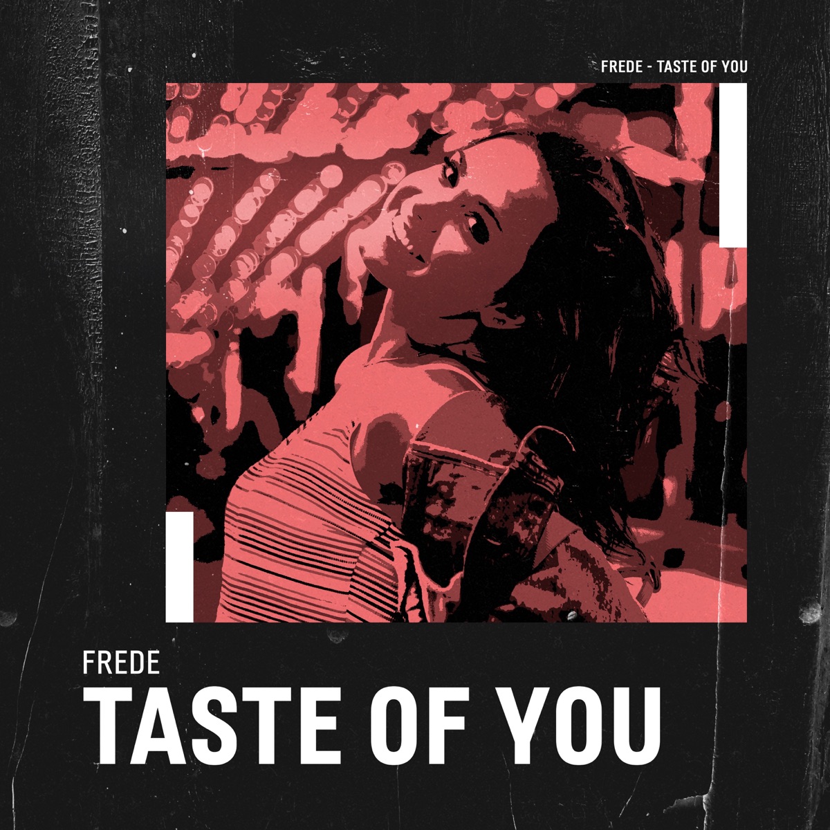 Taste of You - Single by Frede album cover