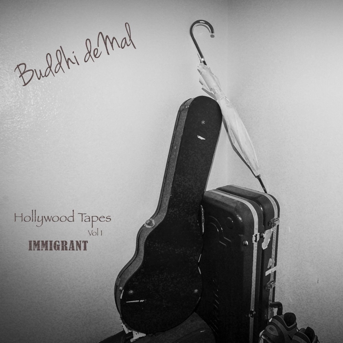Hollywood Tapes, Vol. 1 (Immigrant) - EP by Buddhi De Mal album cover