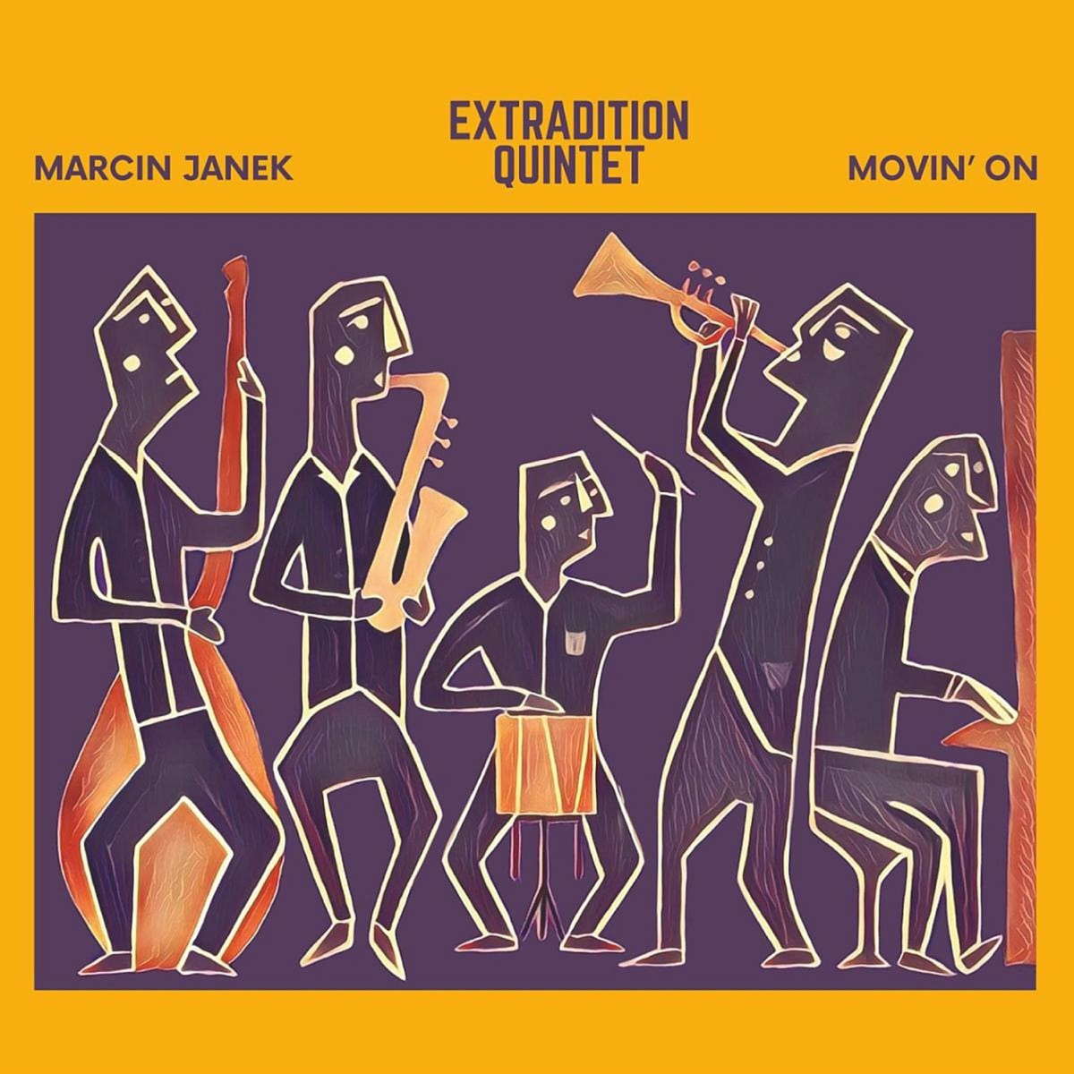 Movin' On by Extradition Quintet & Marcin Janek album cover