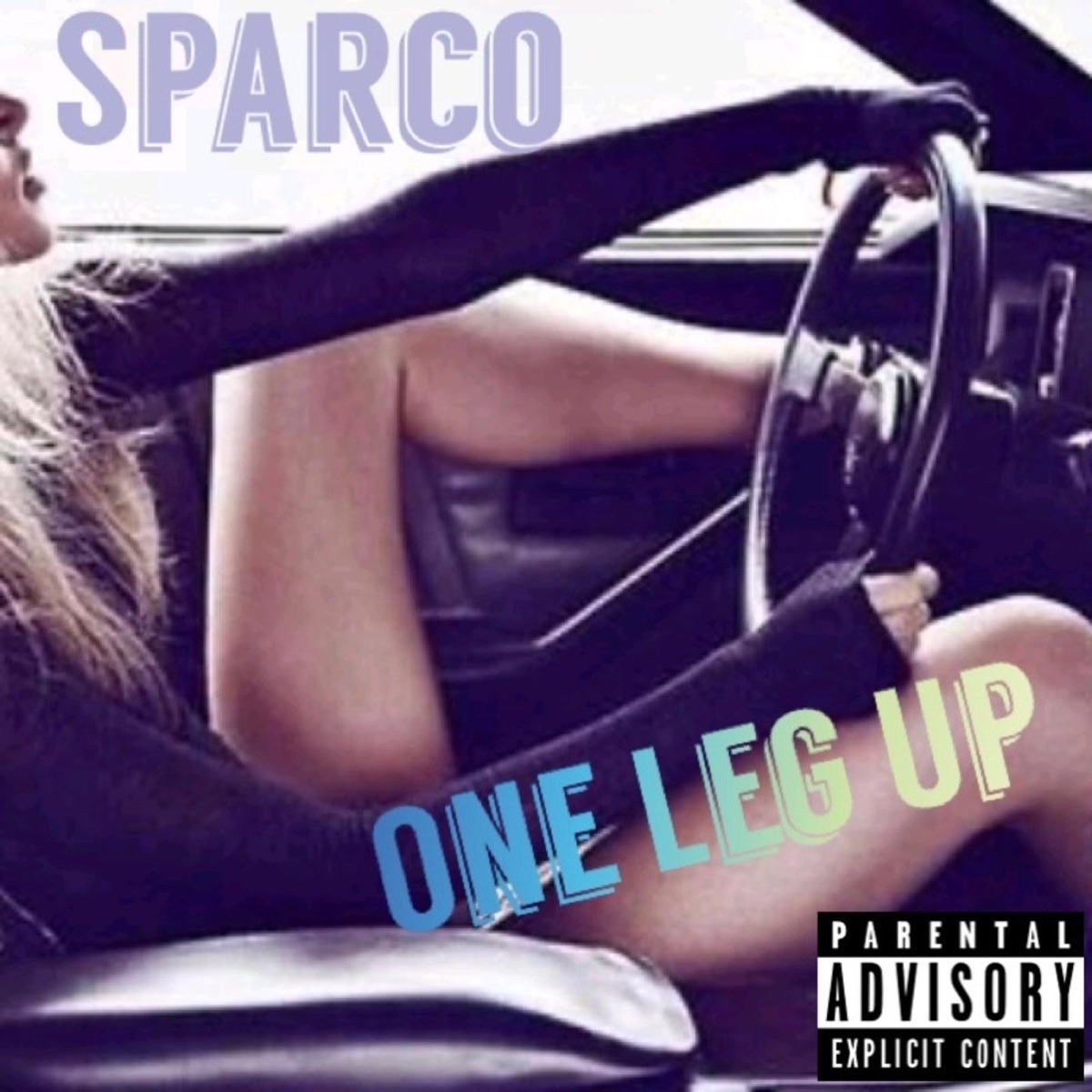 One Leg Up - Single by Sparco album cover
