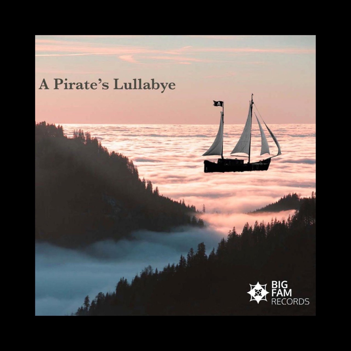 A Pirate's Lullabye (feat. A.W.A) [Radio Edit] - Single by Noom & Nicky Loosa album cover