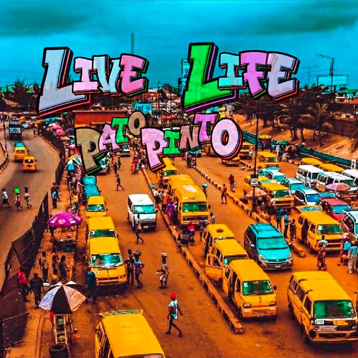 Live Life - Single by Patopinto album cover