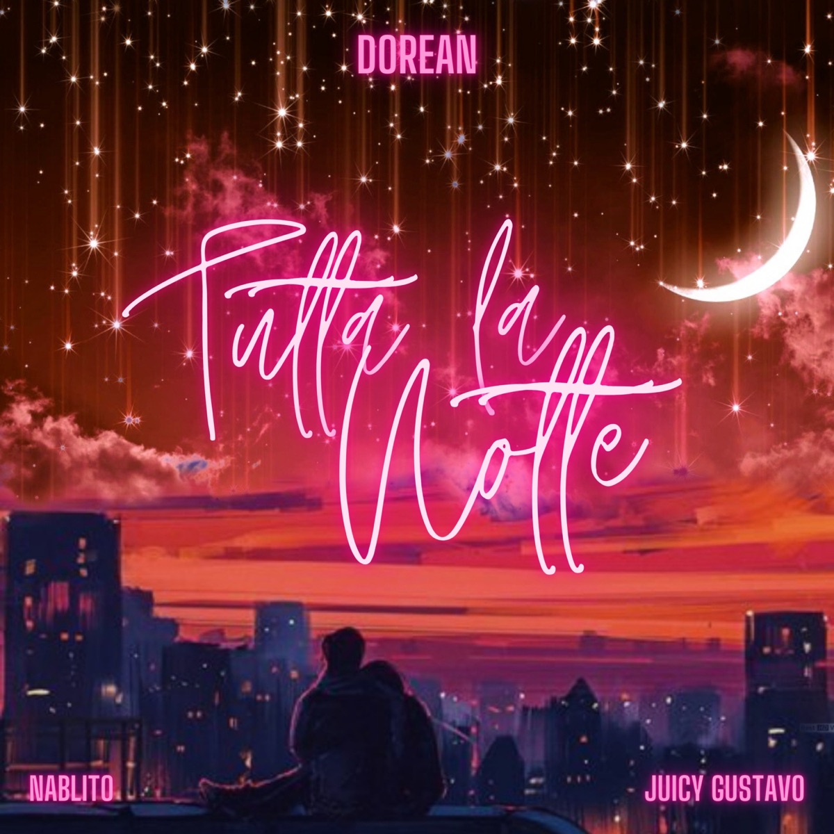 TUTTA LA NOTTE - Single by DOREAN, Juicy Gustavo & Nablito album cover