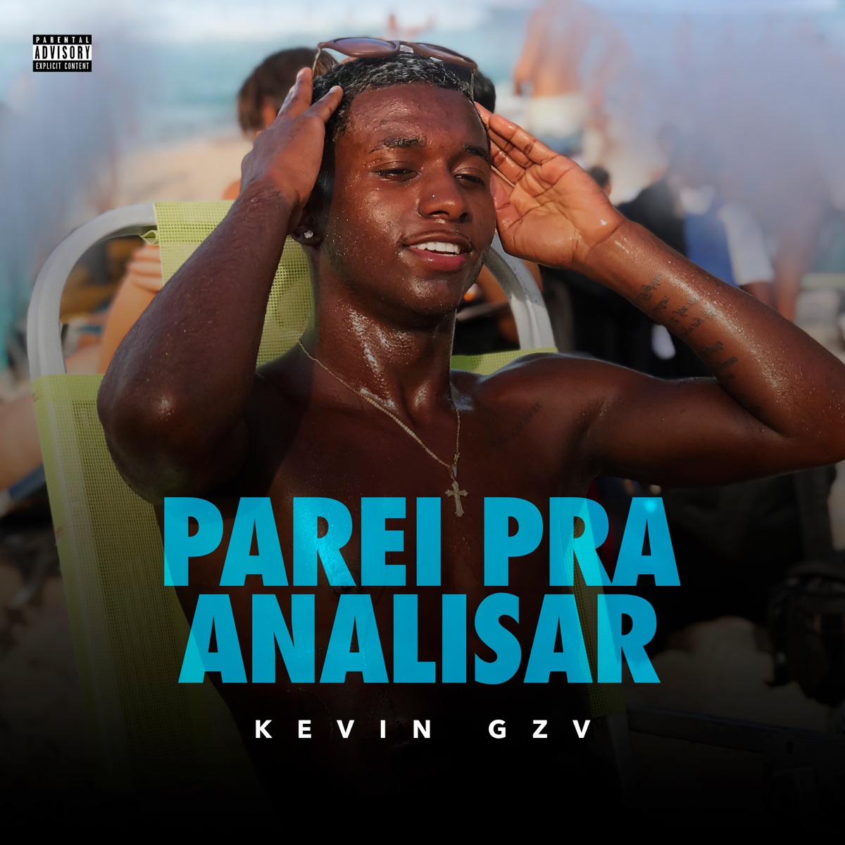 Parei pra Analisar - Single by Kevin Gzv album cover