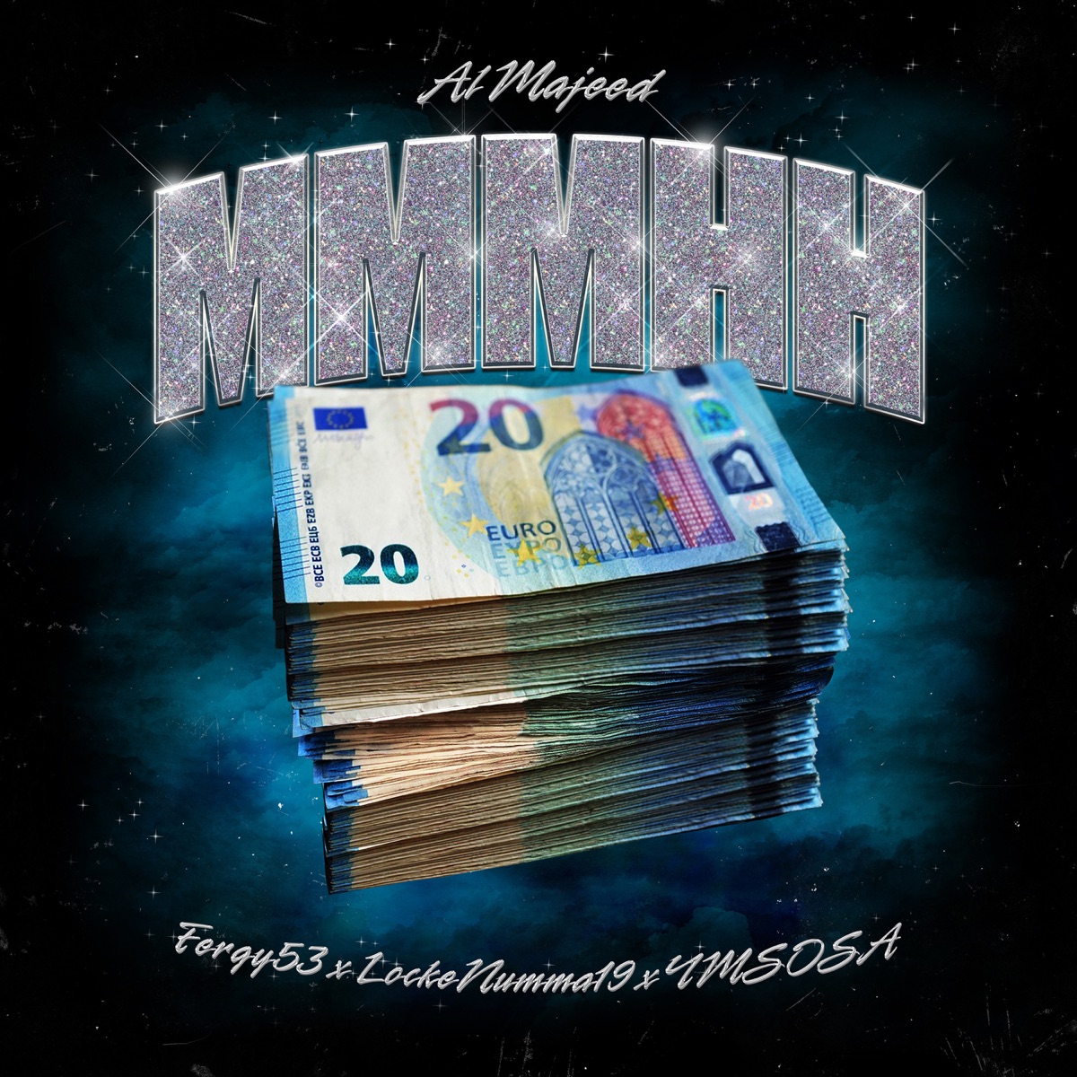 MMMHH (feat. YMSOSA) - Single by Al Majeed, Fergy53 & LockeNumma19 album cover