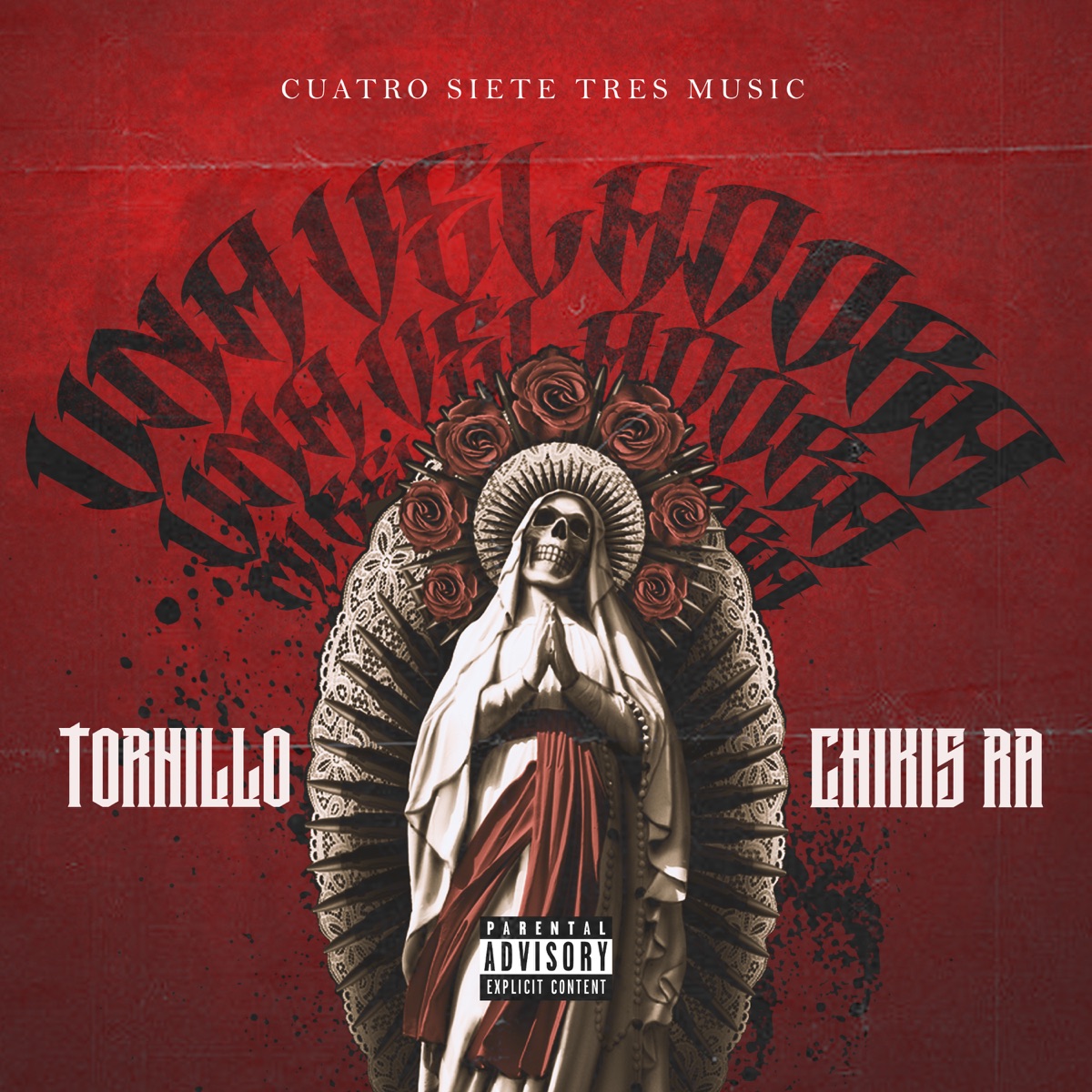 Una Veladora (feat. Chikis RA) - Single by Tornillo & 473 Music album cover
