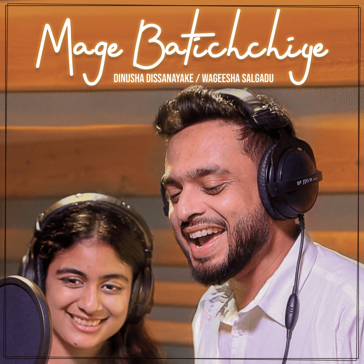 Mage Batichchiye - Single by Dinusha Dissanayake, Wageesha Salgadu & Thilina Tharaka album cover