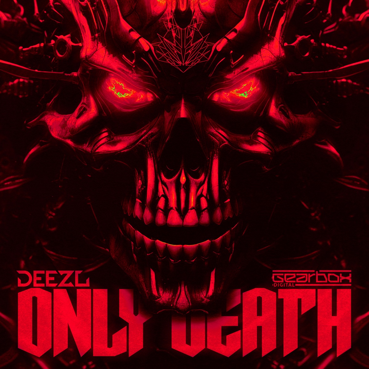 ONLY DEATH - Single by DEEZL album cover