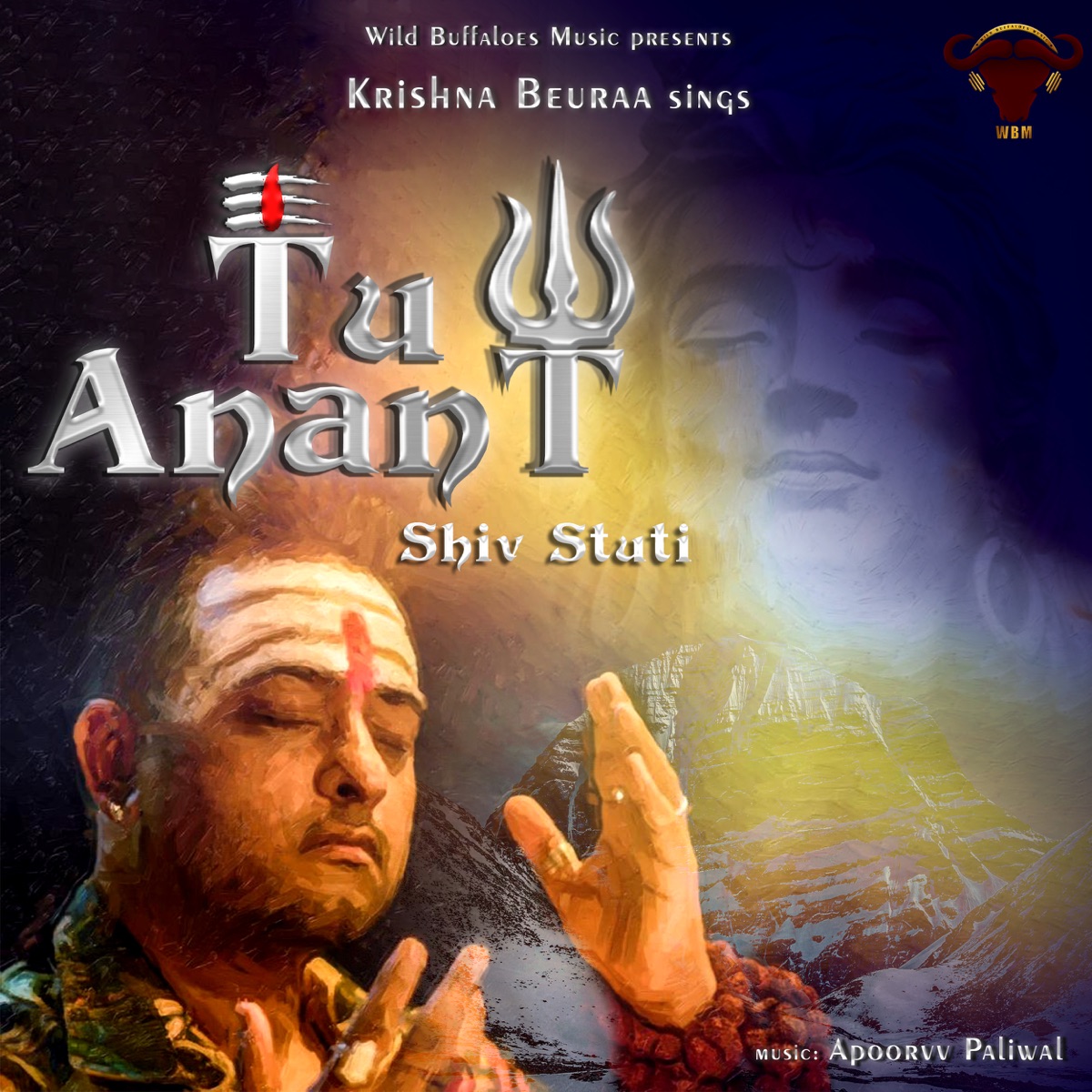 Tu Anant (Shiv Stuti) - Single by Krishna Beuraa album cover
