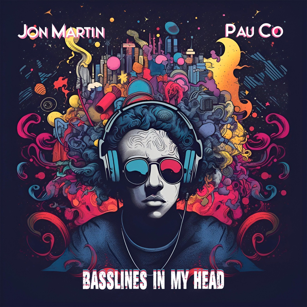 Basslines in my Head - Single by Pau Co & Jon Martin album cover