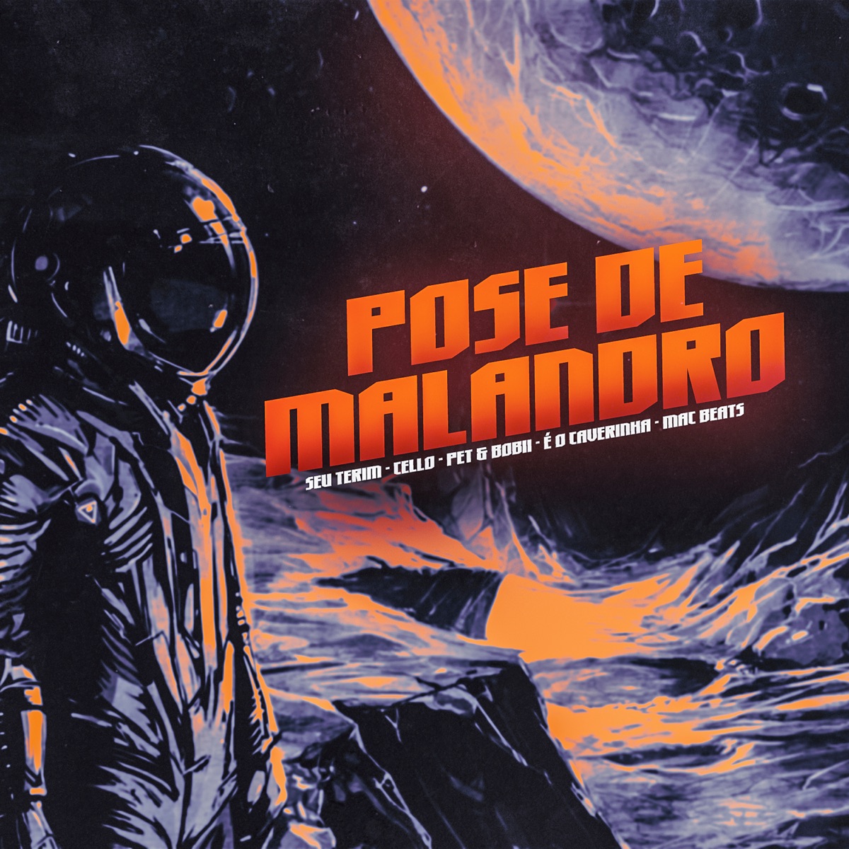 Pose de Malandro (feat. Pet & Bobii & Cello) - Single by É O CAVERINHA, Seu Terim & MAC BEATS album cover