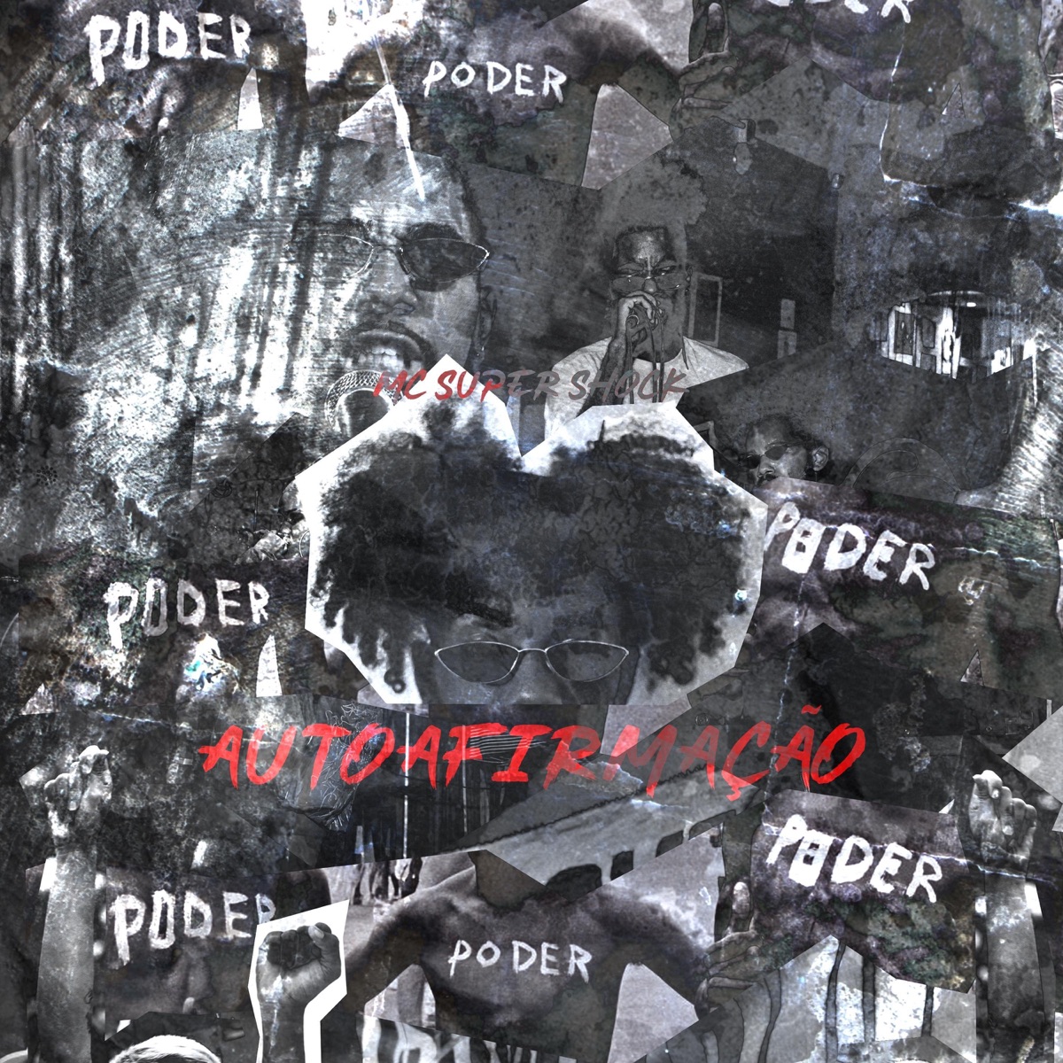Autoafirmação - Single by MC Super Shock album cover