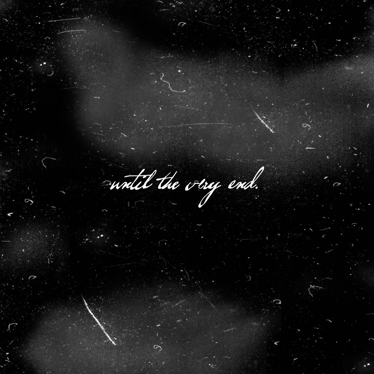 Until the Very End - Single by lowkey_esto & Mac 11 album cover