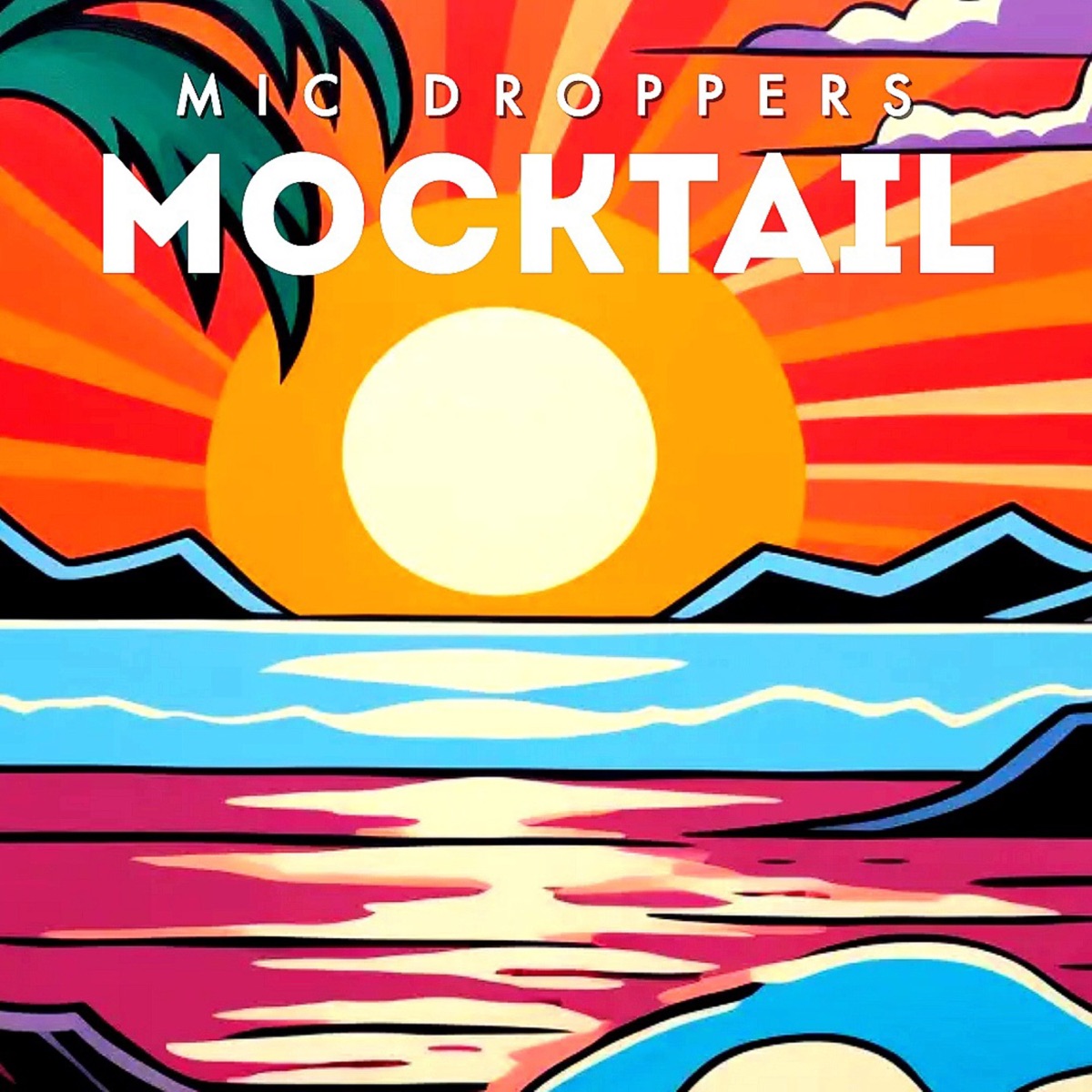 Mocktail - Single by Mic Droppers, Syed Eisa & Zohaib Hassan album cover