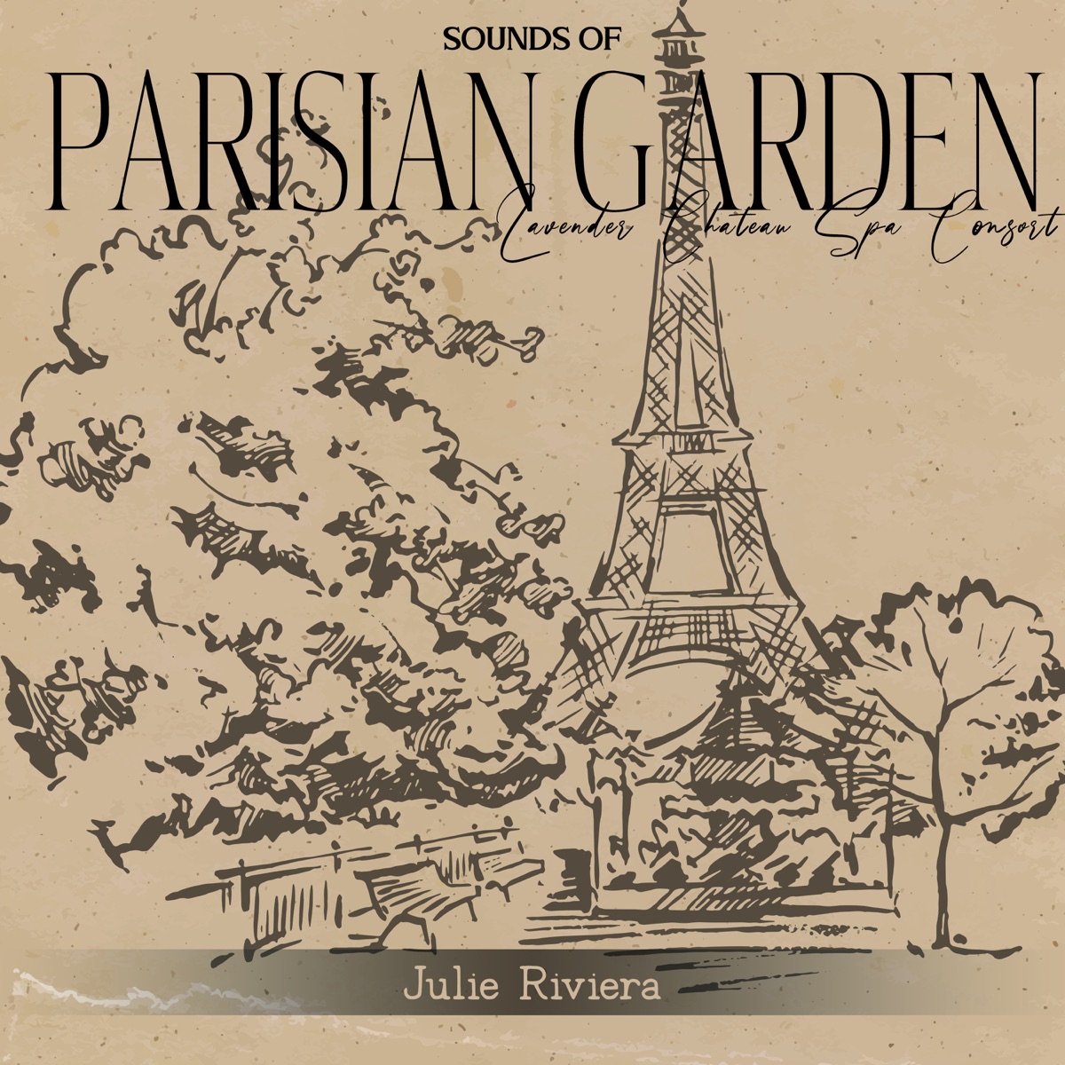 Sounds of Parisian Gardens: Lavender Chateau Spa Consort, French Piano and Nature Sounds by Julie Riviera album cover