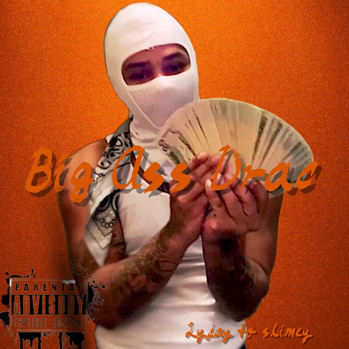 Big a$$ Drac (remix) - Single by Lyjay album cover