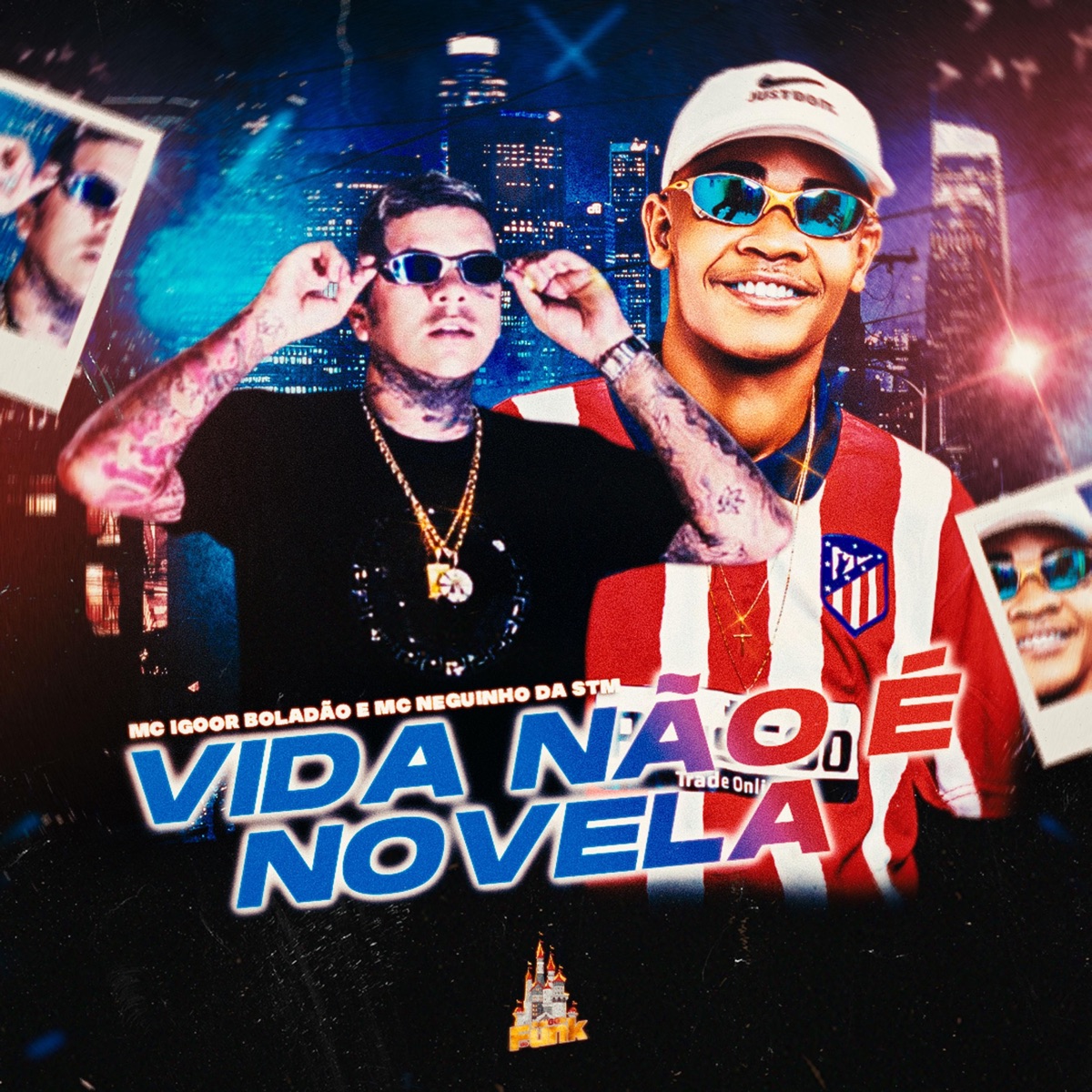 Vida Não É Novela - Single by MC Neguinho da STM & Mc Igoor boladão album cover