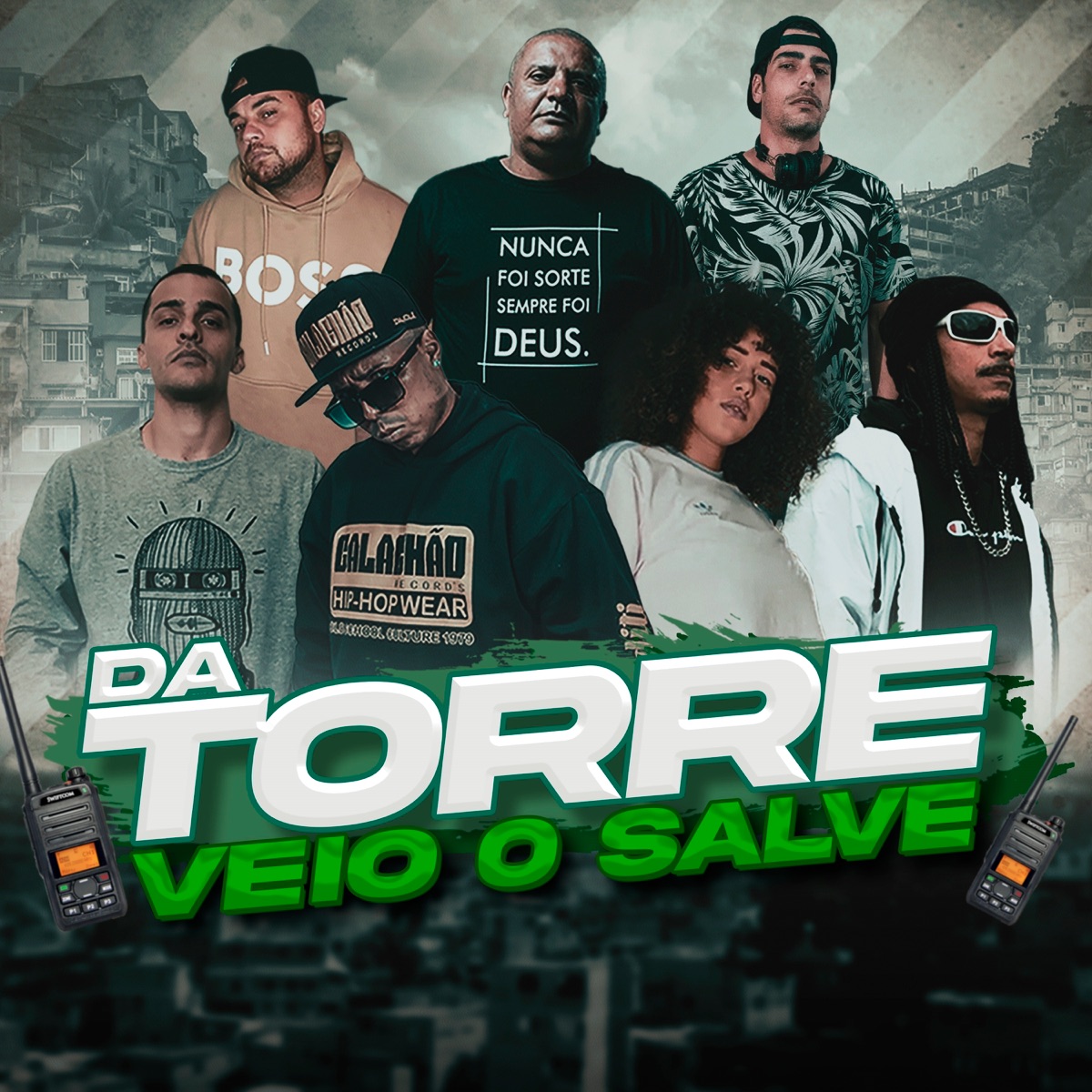 Da Torre Veio o Salve. (feat. Gustavinho, M-S Mano Sapo, Mano Má, Thiago, Ana Rima & G. Mina) - Single by Blackão Dus Banditi album cover