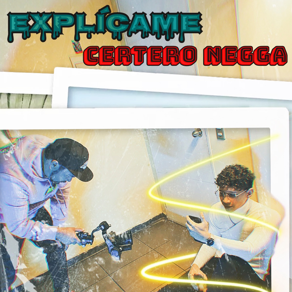 Explicame - Single by Certero Negga album cover