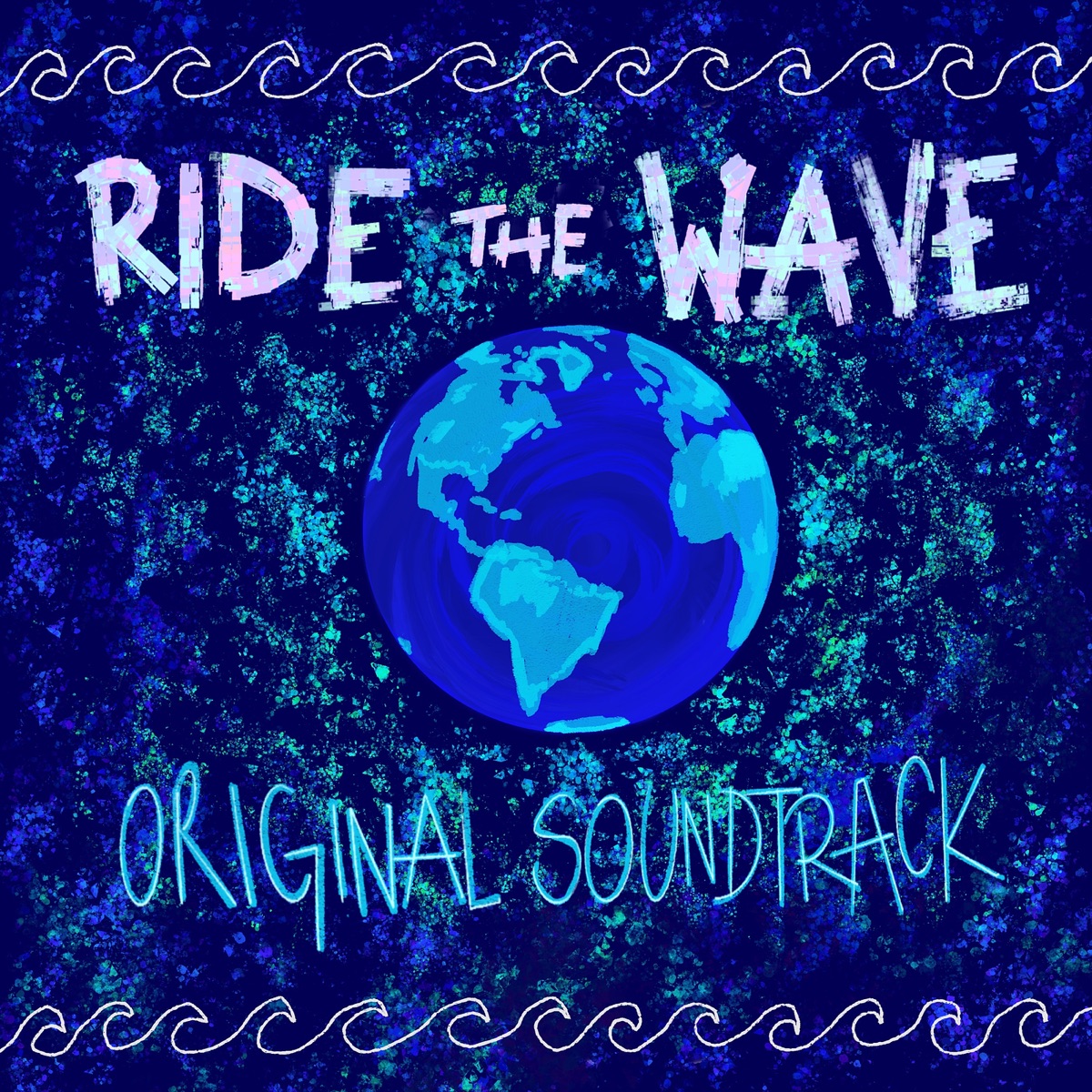 Ride the Wave (Original Soundtrack) - EP by Johann Solo album cover