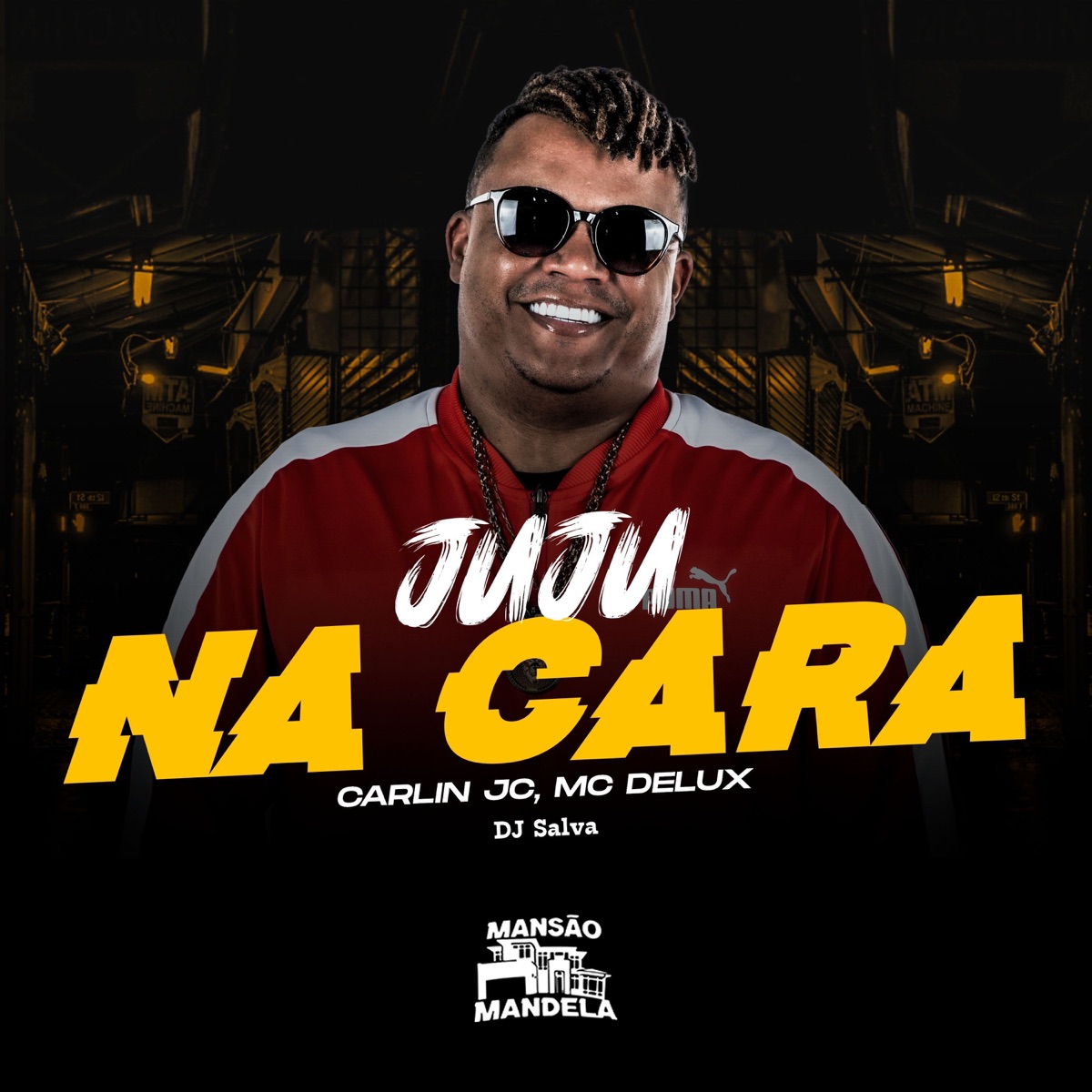 Juju na Cara - Single by Carlin JC, Mc Delux & DJ Salva album cover