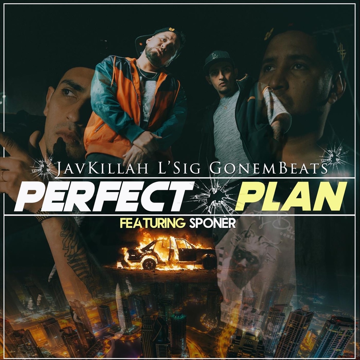 Perfect Plan (feat. Sponer) - Single by Javkillah, L'sig & Gonem Beats album cover