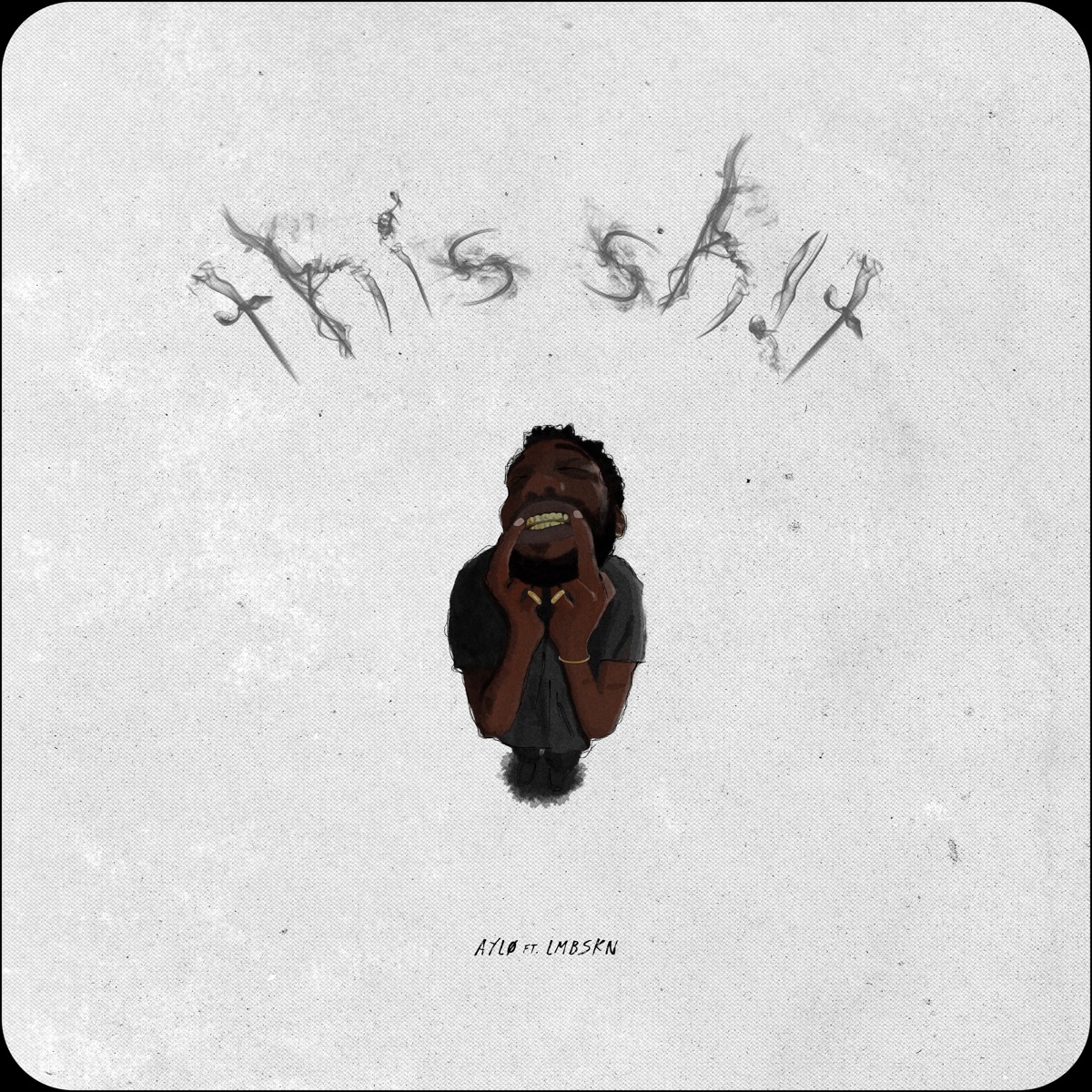 This Sh!T (feat. LMBSKN) - Single by AYLØ album cover