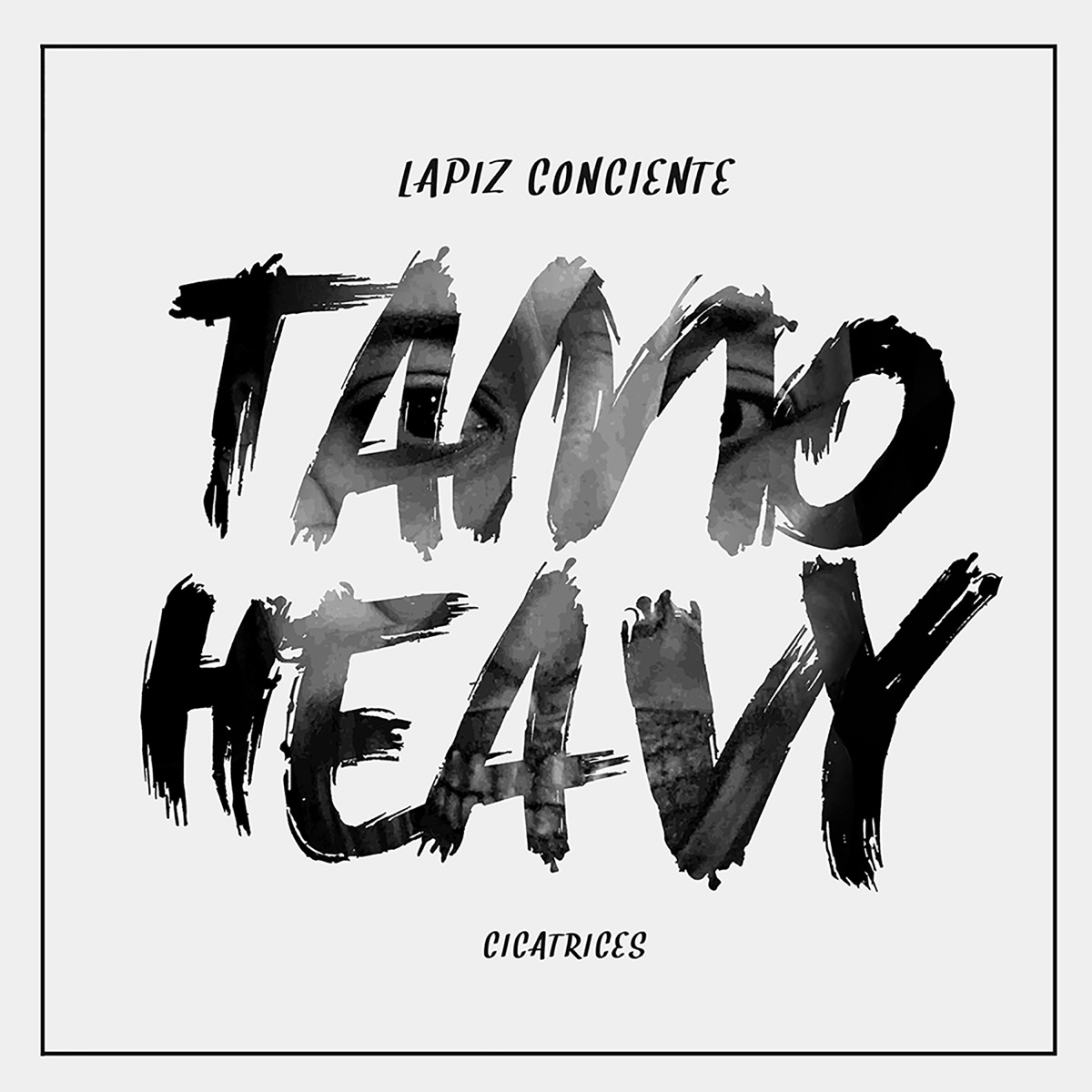 Tamo Heavy - Single by Lapiz Conciente album cover