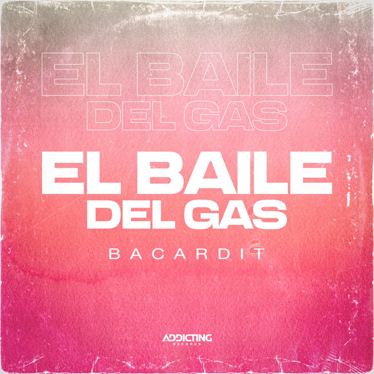 El Baile del Gas - Single by Bacardit album cover