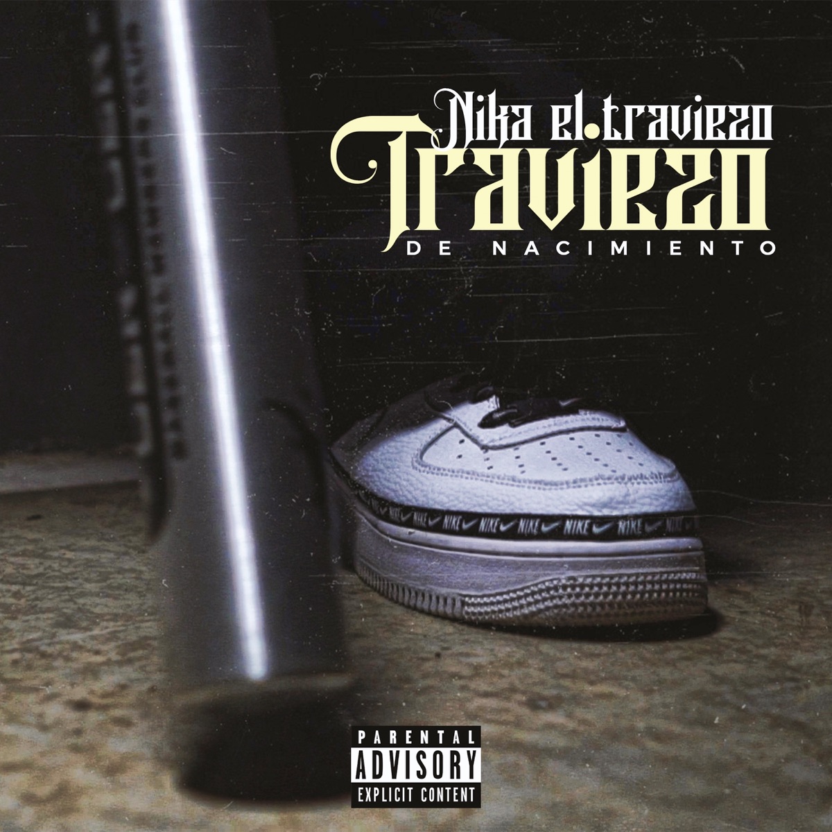 Traviezo de Nacimiento - Single by Nika El Traviezo album cover