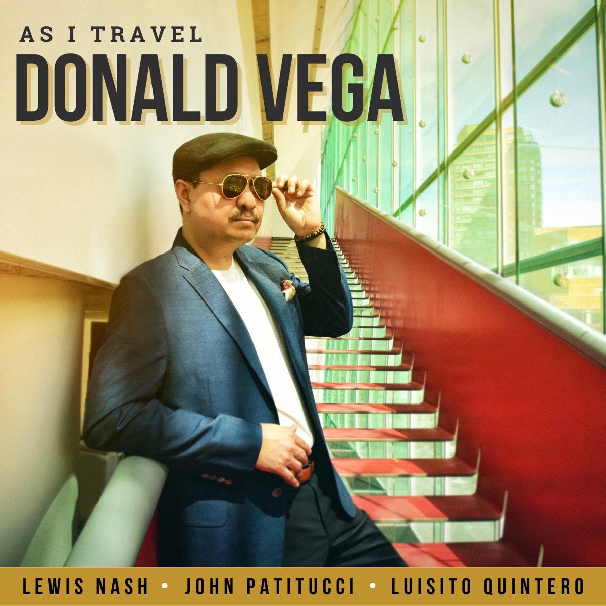 As I Travel (feat. Lewis Nash, John Patitucci & Luisito Quintero) by Donald Vega album cover