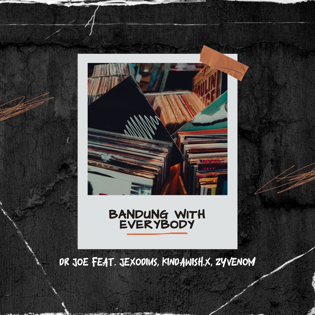 Bandung with Everybody (feat. Jexodius, Kindawish.x & Zyvenom) - Single by Dr. Joe album cover