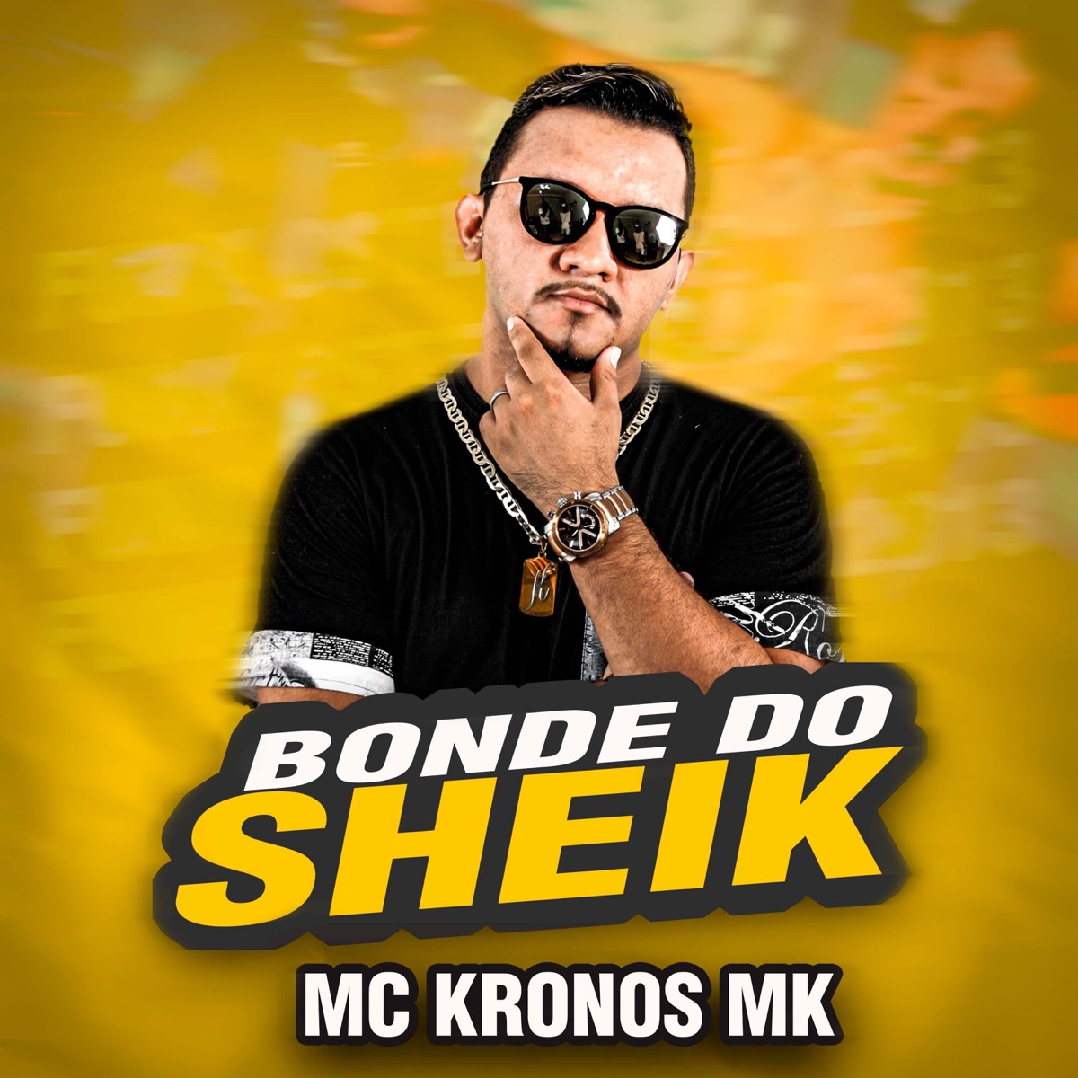Bonde do Sheik - Single by Mc Kronos MK album cover