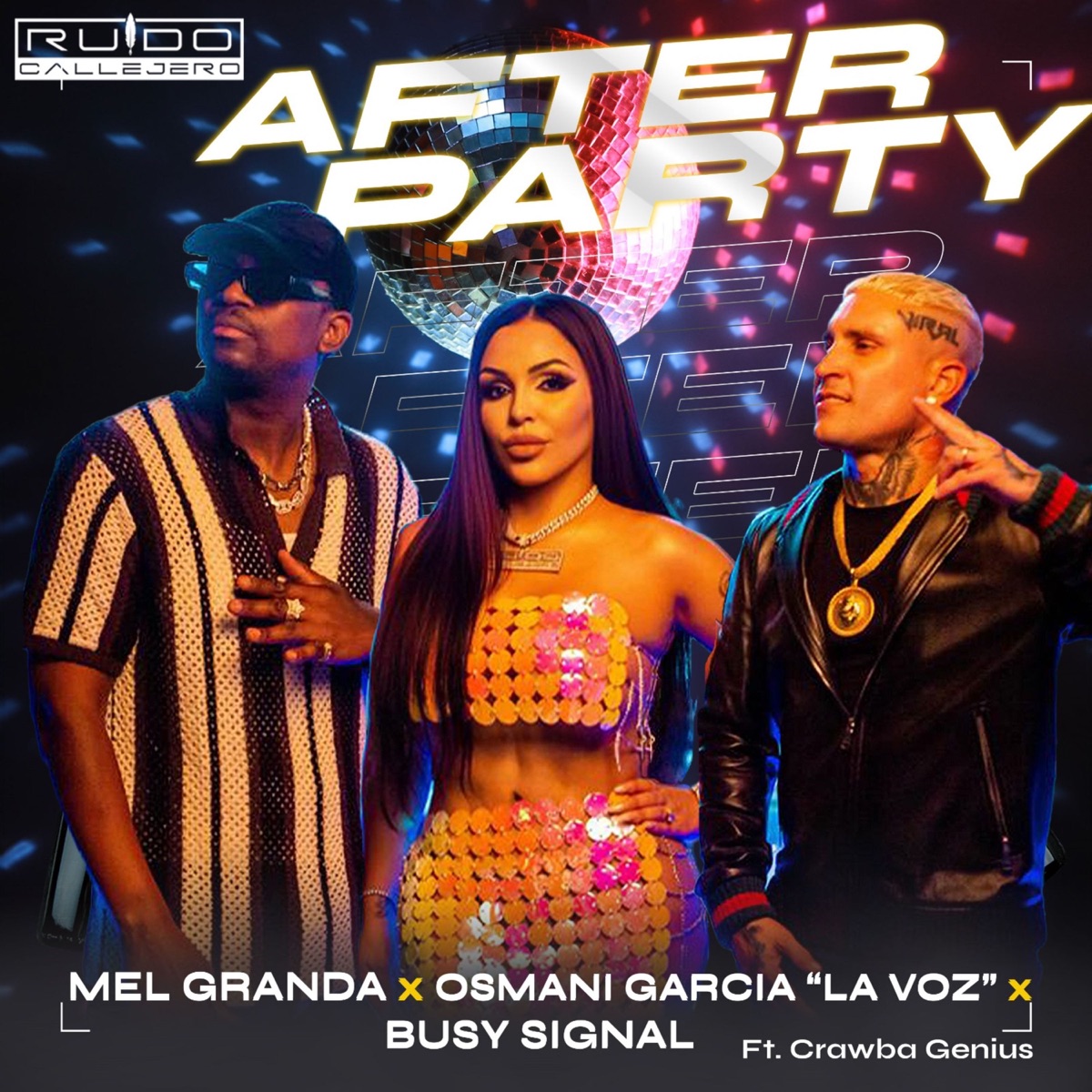 After Party (feat. Crawba Genius) - Single by MEL GRANDA, Osmani Garcia "La Voz" & Busy Signal album cover