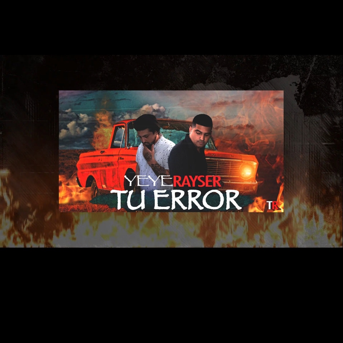 Tu error (feat. Rayser) - Single by YeYe album cover