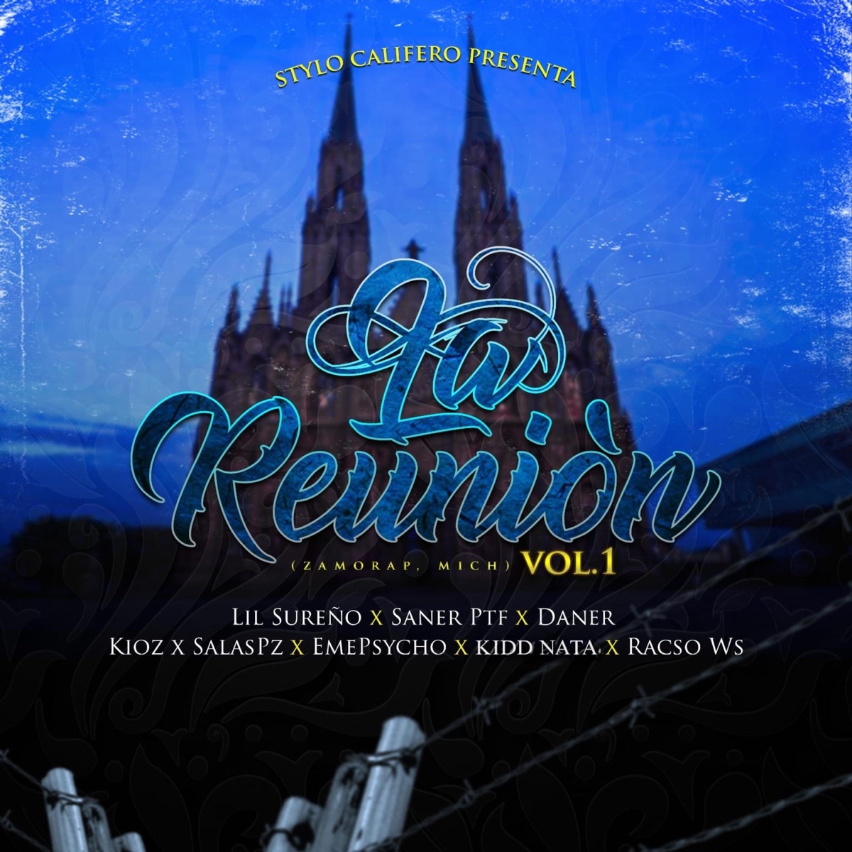 La Reunión Vol. 1 (feat. Saner Ptf, Zerteroz Putno Final, EmePsycho, SalasPz, Racso Ws & Kidd Nata) - Single by Lil Sureño album cover