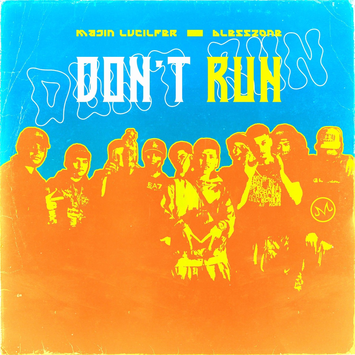 Dont Run - Single by Martyyy, Majin Lucilfer & Bless Zone album cover