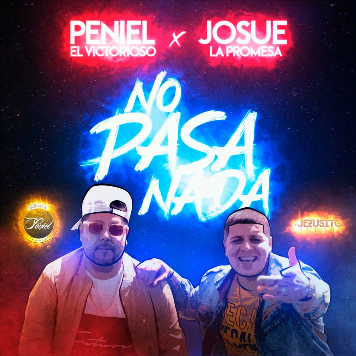No Pasa Nada - Single by PENIEL EL VICTORIOSO album cover