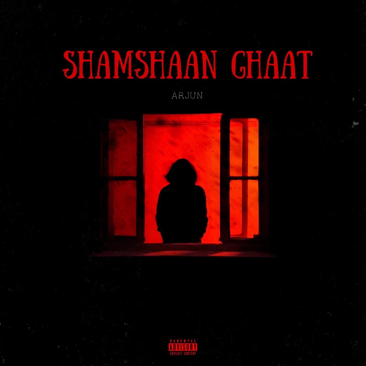 Shamshaan Ghaat - Single by ARJUN album cover