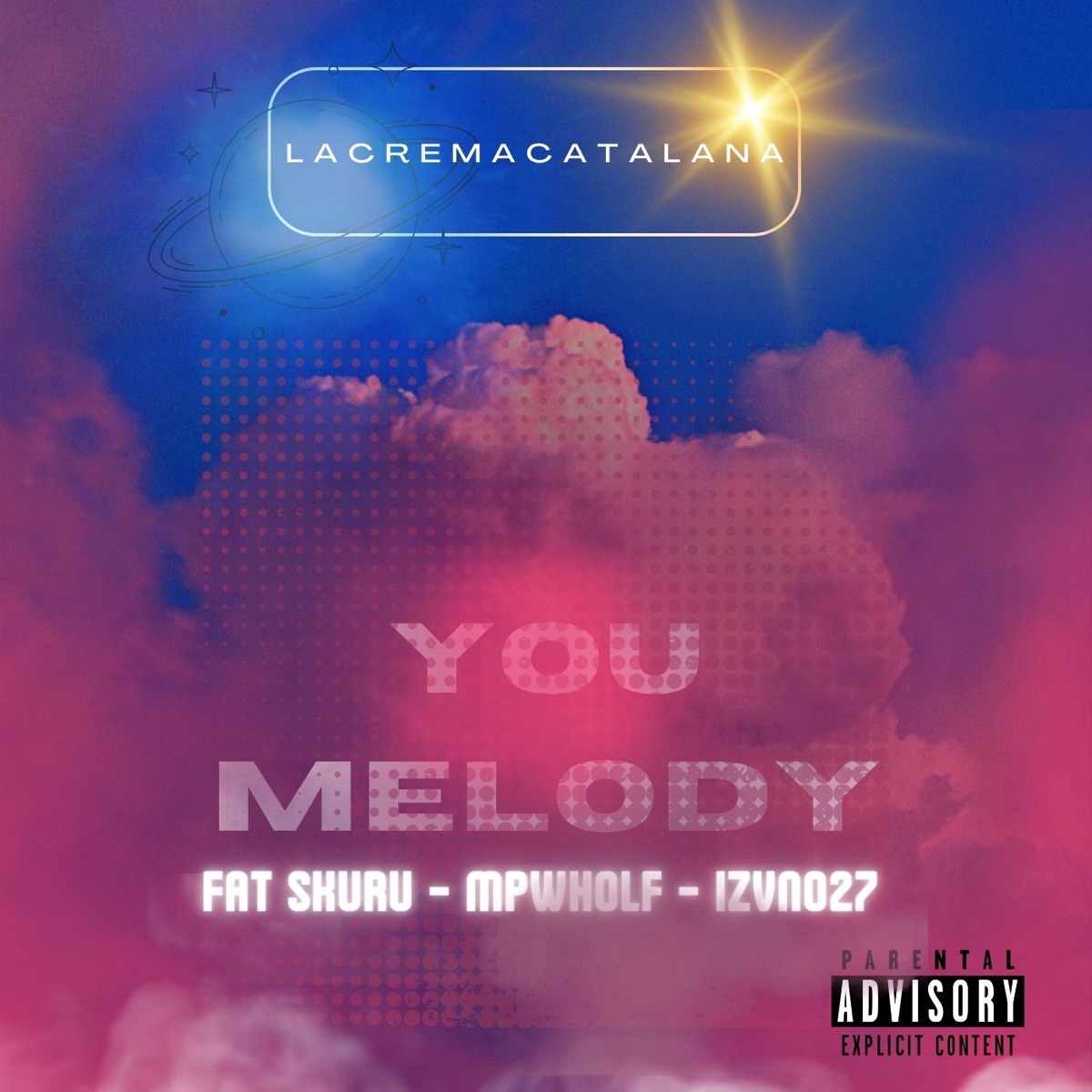 You Melody - Single by Fat Skuru, Mp Wholf & IZVN027 album cover