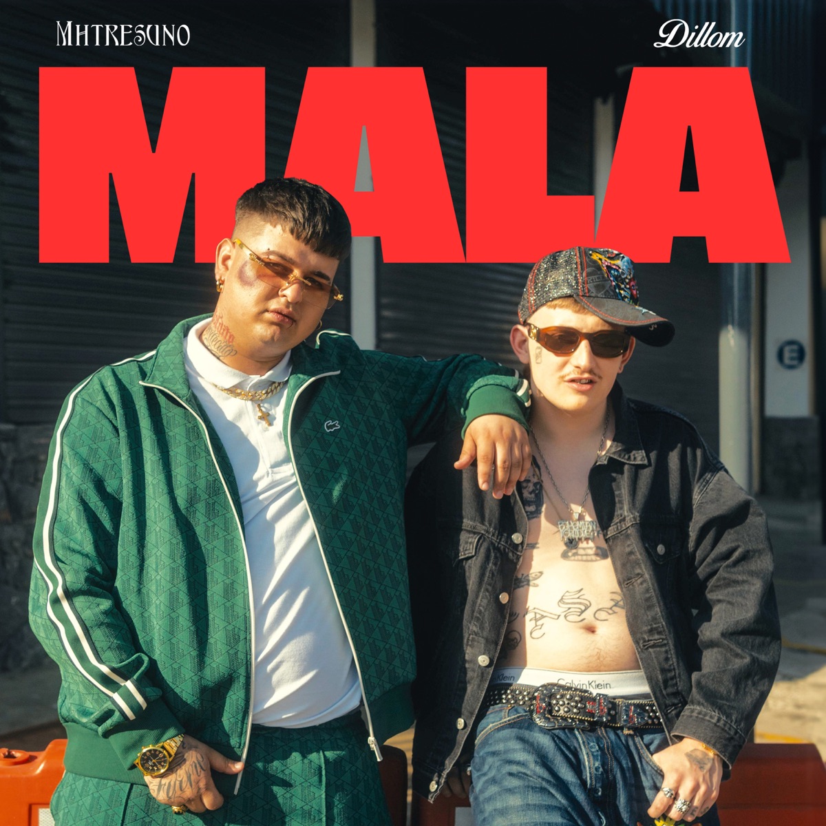 Mala - Single by mhtresuno & Dillom album cover