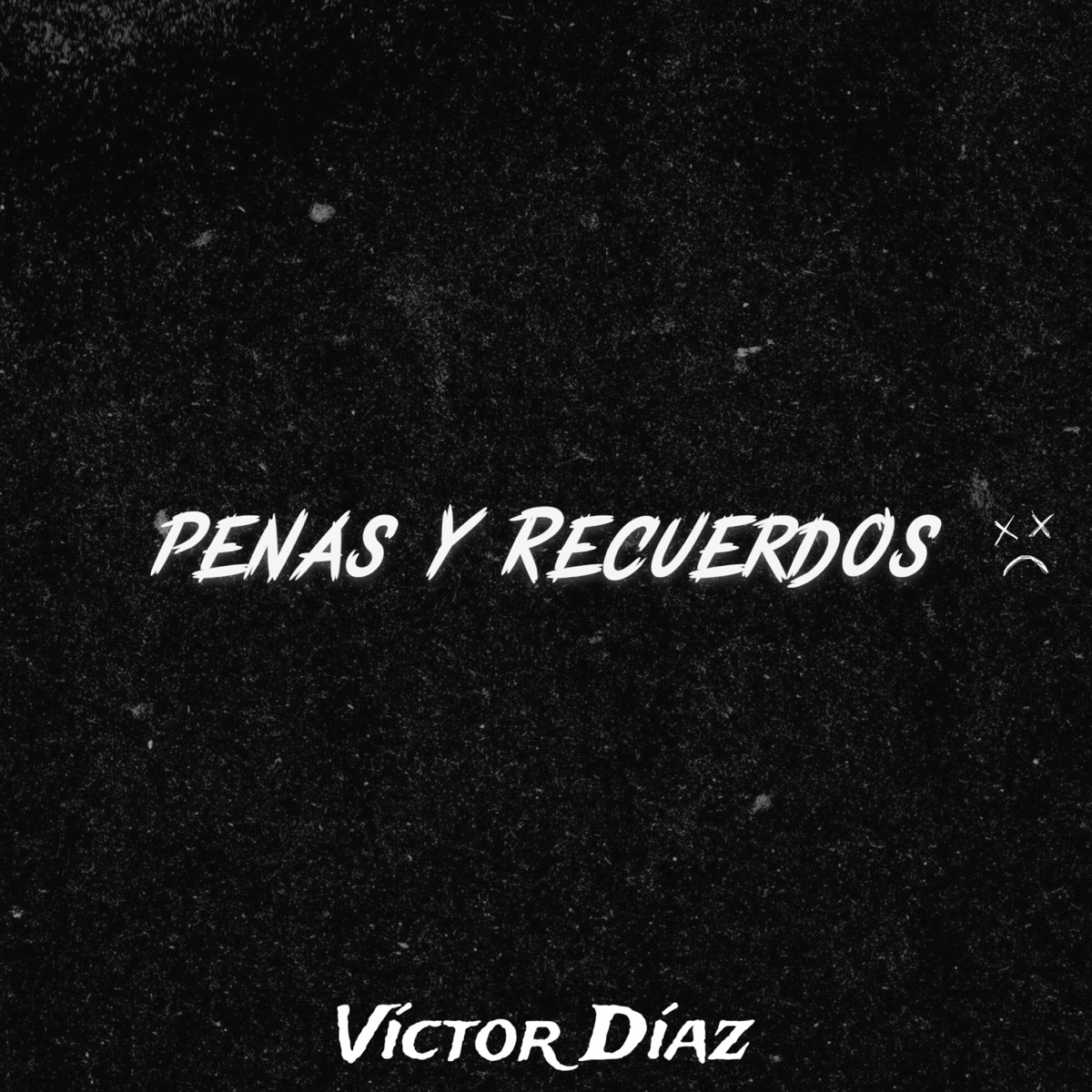 Penas Y Recuerdos by Victor Diaz album cover