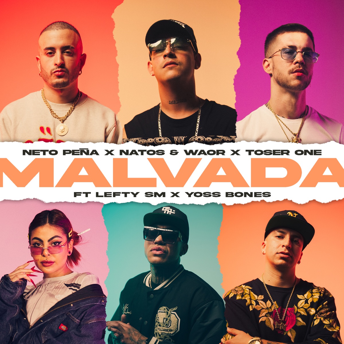Malvada (feat. Yoss Bones & Lefty Sm) - Single by Neto Peña, Natos y Waor & Toser One album cover