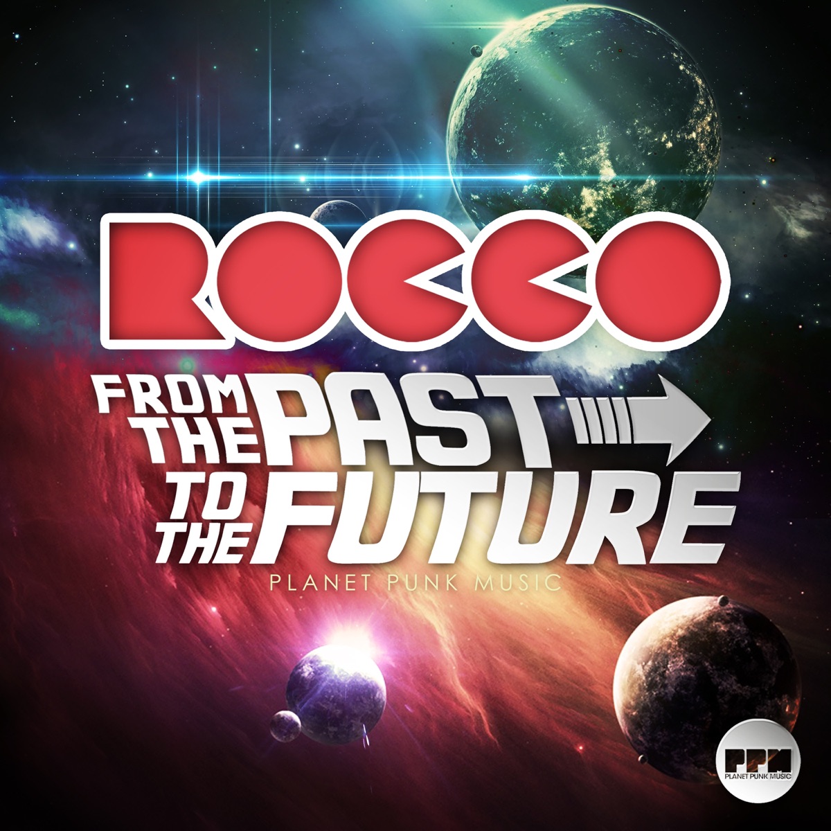 From the Past to the Future by Rocco album cover